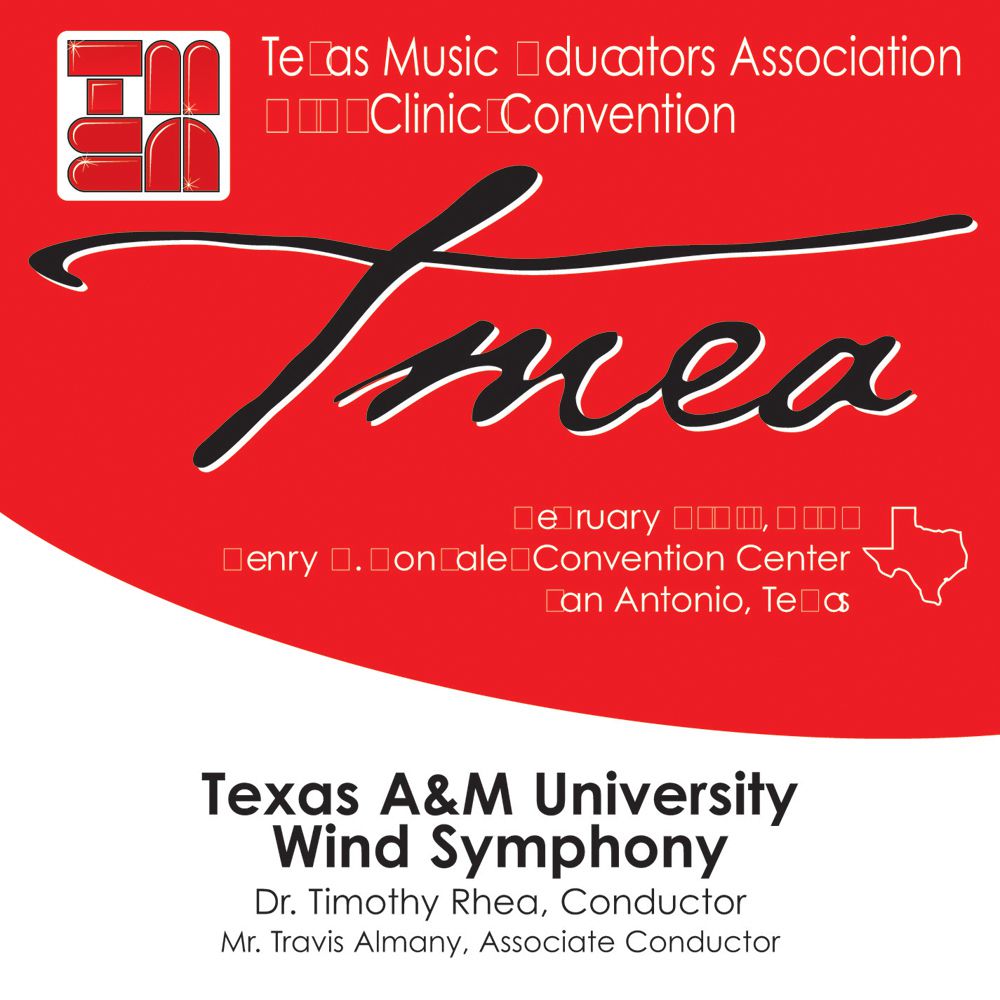 2007 Texas Music Educators Association: Texas A&M University Wind Symphony - click here