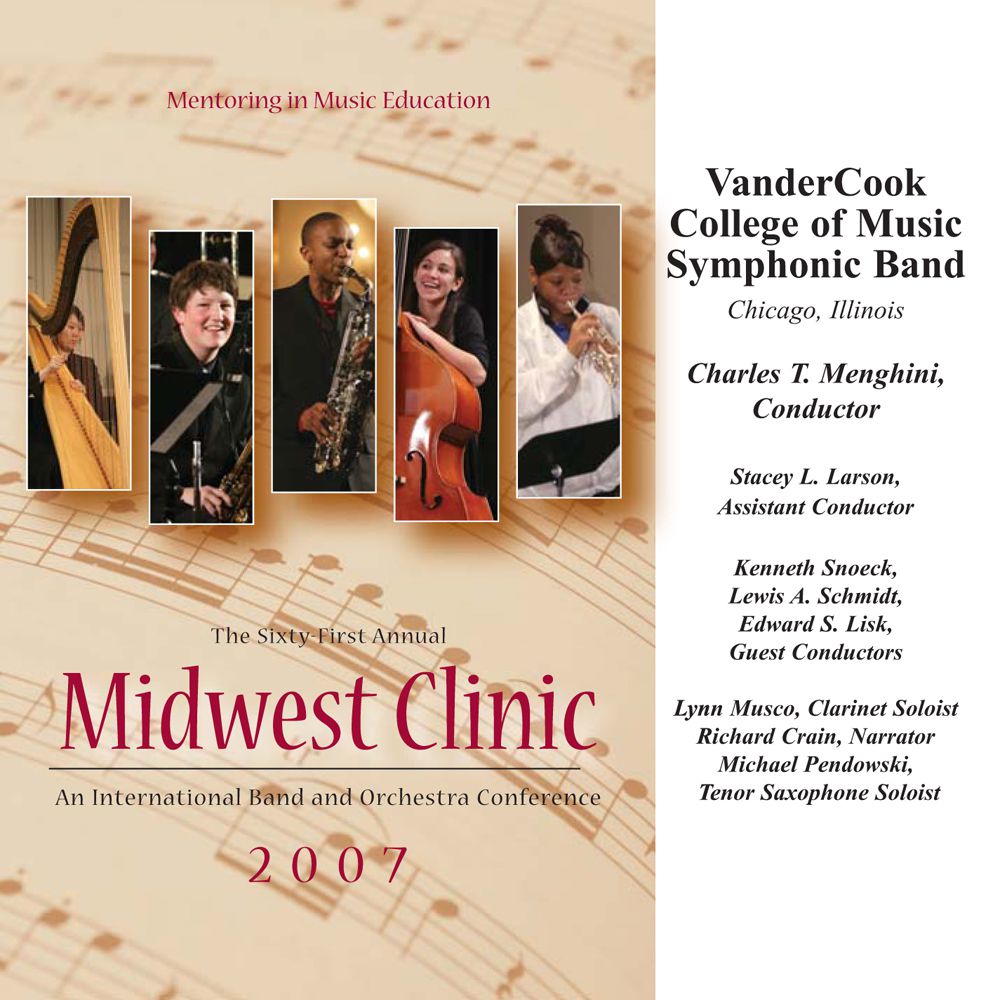 2007 Midwest Clinic: VanderCook College of Music Symphonic Band - click here