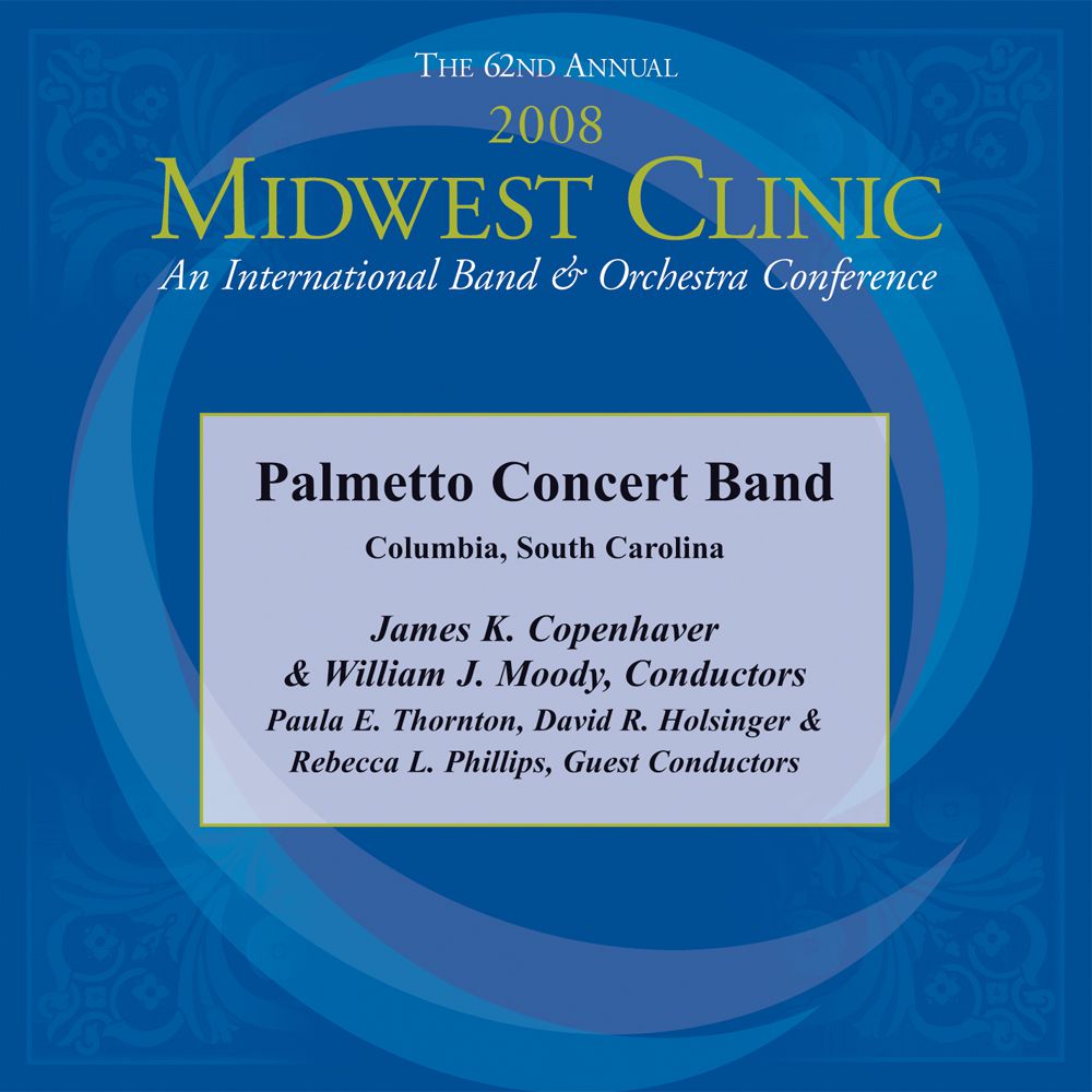 2008 Midwest Clinic: Palmetto Concert Band - click here