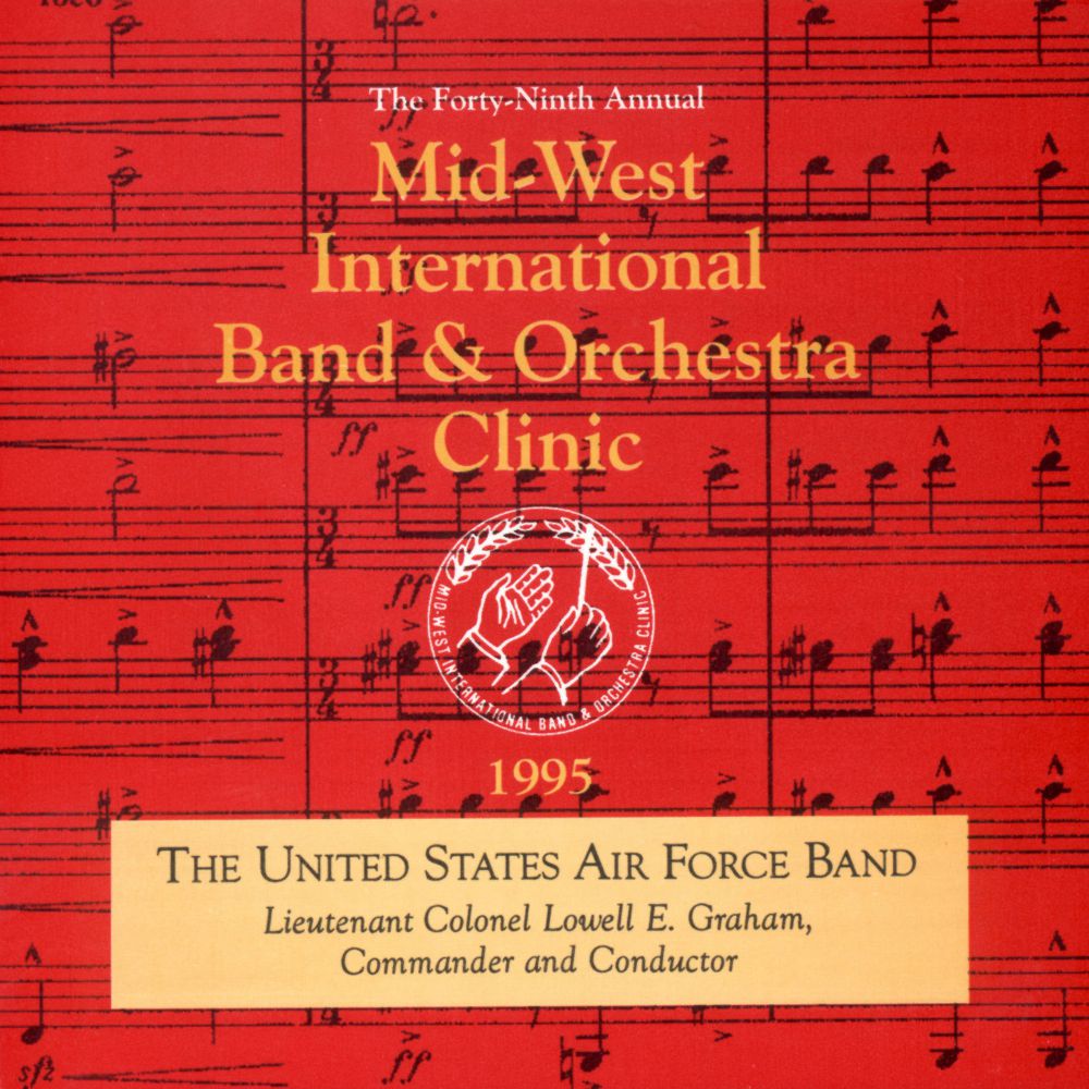1995 Midwest Clinic: The United States Air Force Band - click here