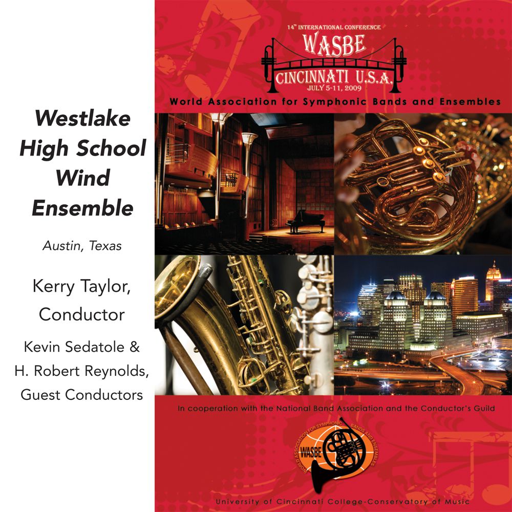 2009 WASBE Cincinnati, USA: Westlake High School Wind Ensemble - click here