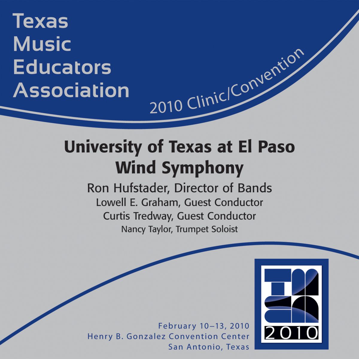 2010 Texas Music Educators Association: University of Texas at El Paso Wind Symphony - click here