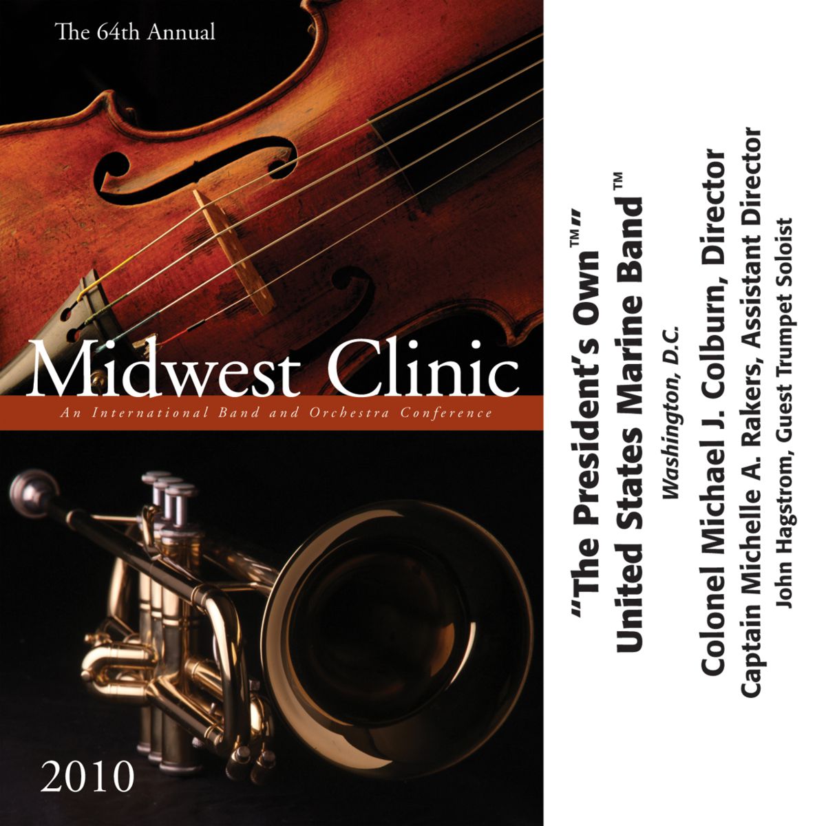 2010 Midwest Clinic: "The President's Own" United States Marine Band - click here