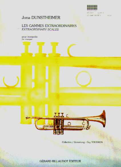 LES GAMMES EXTRAORDINAIRES POUR TRUMPET - click here