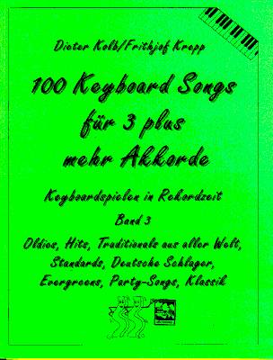 100 Keyboard Songs #3 fr 3 plus mehr Akkorde - click here