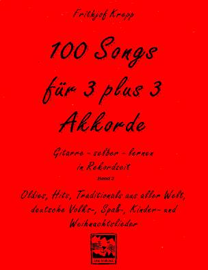 100 Songs #2 fr 3 plus 3 Akkorde - click here