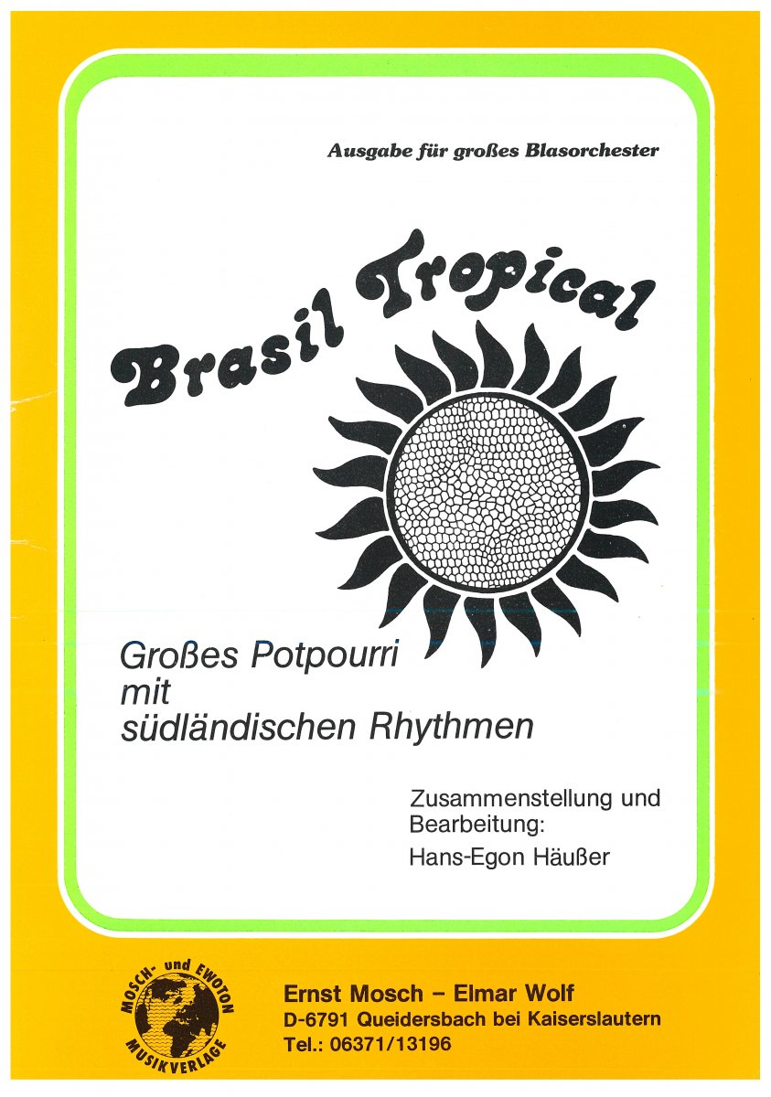 Brasil Tropical - click here Brasil Tropical - click here