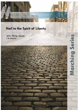 Hail to the Spirit of Liberty - click here