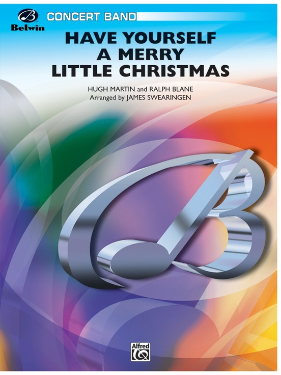 Have Yourself a Merry Little Christmas - click here