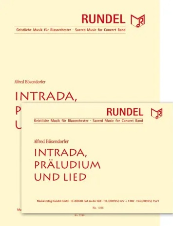 Intrada, Präludium und Lied - click here Intrada, Präludium und Lied - click here