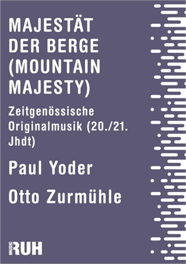 Majest�t der Berge (Mountains Majesty) - click here