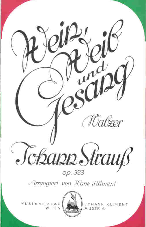 Wein, Weib und Gesang (Aimer, boire et chanter) - click here Wein, Weib und Gesang (Aimer, boire et chanter) - click here