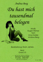 Du hast mich tausendmal belogen - click here