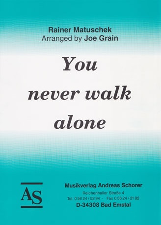 You never walk alone - click here