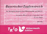 Bayerischer Zapfenstreich (Zapfenstreich der Königlich-Bayerischen Militärmusik von 1822/23) - click here Bayerischer Zapfenstreich (Zapfenstreich der Königlich-Bayerischen Militärmusik von 1822/23) - click here
