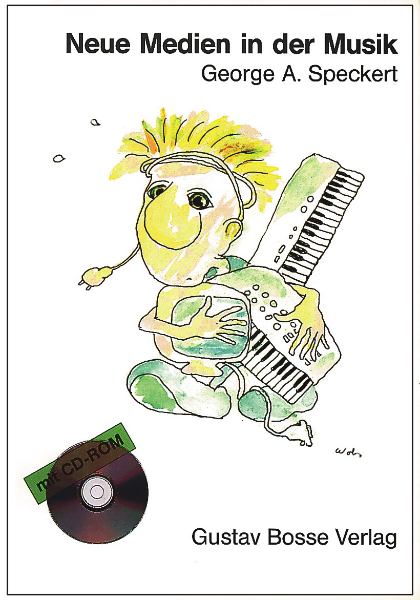 Neue Medien in der Musik. Mit MultiMedia-CD - click here