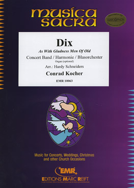 Dix (As with Gladness Men of Old) - click here