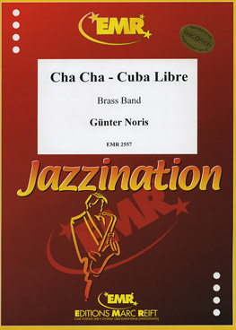 Cha Cha - Cuba Libre - click here